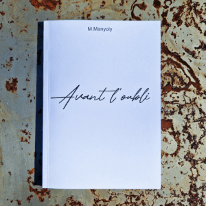 Avant l'oubli